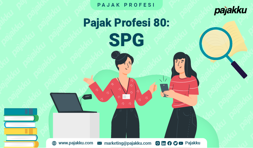 Pajak Profesi: Apakah SPG Membayar Pajak?