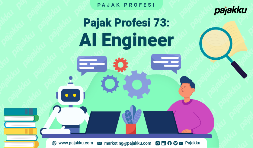 Pajak Profesi: Pajak atas Penghasilan Artificial Intelligence Engineer