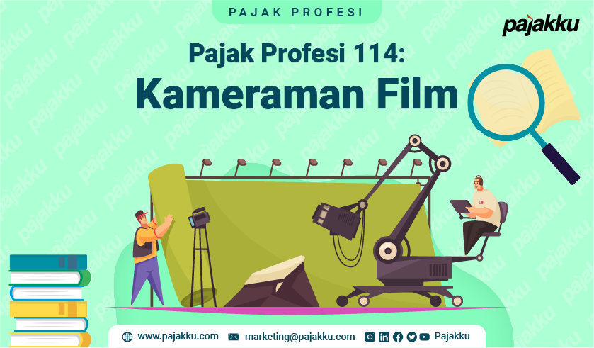 Pajak Profesi: Pajak Atas Penghasilan Kameramen Film