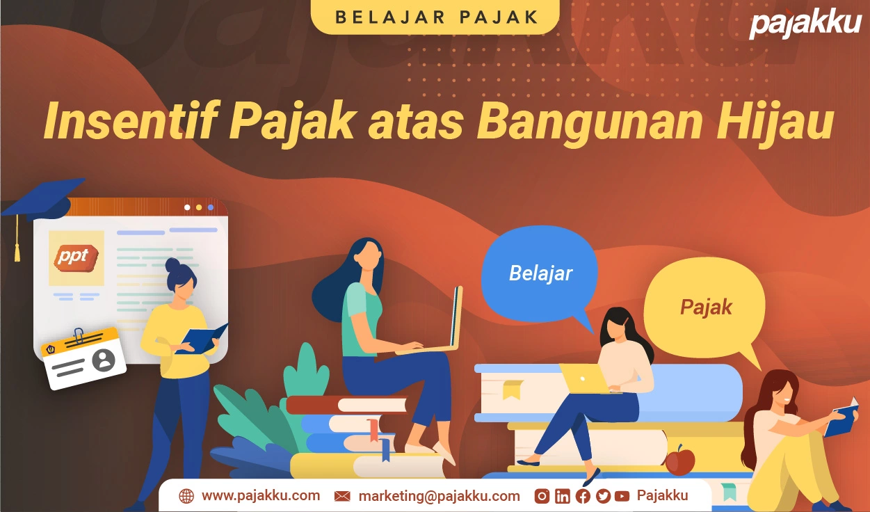 Insentif Pajak atas Bangunan Hijau