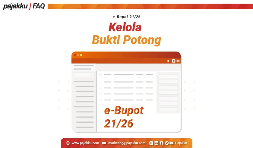 e-Bupot 21/26: Kelola Bukti Potong