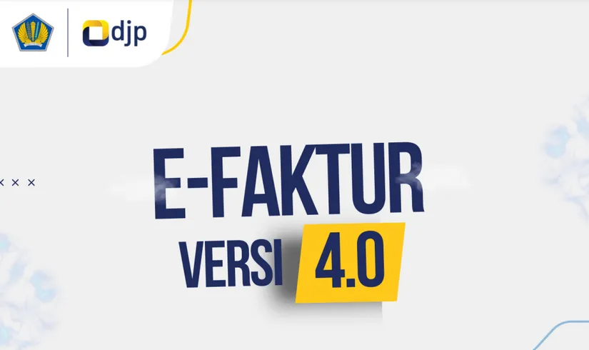 e-Faktur 4.0 dan Seluruh Perubahannya