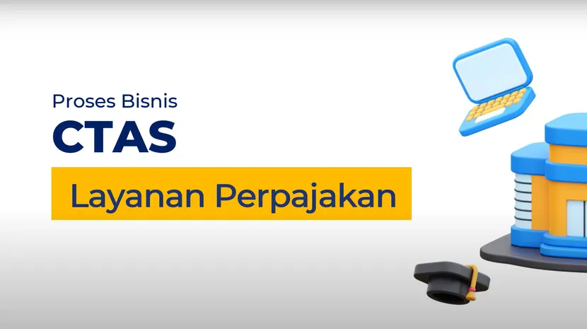 Fitur Kemudahan Layanan Perpajakan dalam Sistem Coretax DJP (CTAS)