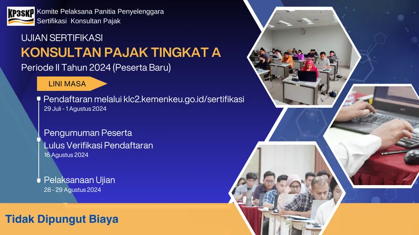 USKP A Periode 2 Tahun 2024 Dibuka Agustus 2024, Bagaimana Cara Daftarnya?
