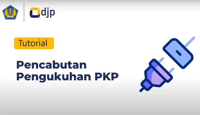 Tata Cara Pencabutan Pengukuhan Pengusaha Kena Pajak (PKP) secara Online melalui Aplikasi Coretax DJP (CTAS)